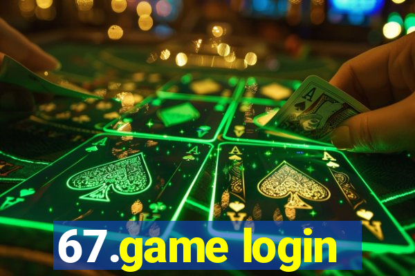 67.game login